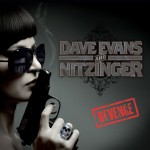 Album-Cover von Dave Evans and Nitzingers „Revenge“ (2013).